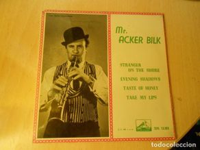 Vinyl-Schallplatten: Mr. ACKER BILK, EP, STRANGER ON THE SHORE + 3, AÑO 1963